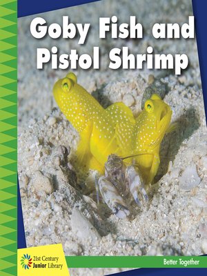 cover image of Goby Fish and Pistol Shrimp